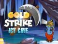 Игра Золотой удар: Ледяная пещера онлайн