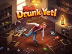 Игра Not Drunk Yet! онлайн