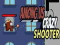 Игра Амонг Ас: сумасшедшая стрельба онлайн Игра Амонг Ас: сумасшедшая стрельба онлайн