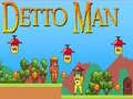 Игра Детто мэн онлайн Игра Детто мэн онлайн