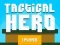 Игра Тактический герой онлайн