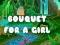 Игра Букет для девушки онлайн