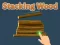 Игра Stacking Wood онлайн
