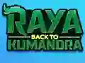 Игра Райя: Обратно в Кумандру онлайн