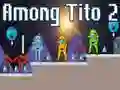 Игра Среди Тито 2 онлайн Игра Среди Тито 2 онлайн