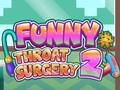 Игра Смешная хирургия горла 2 онлайн