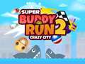 Игра Бег супер Бадди 2: Сумасшедший город онлайн