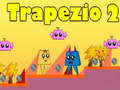 Игра Трапеция 2 онлайн