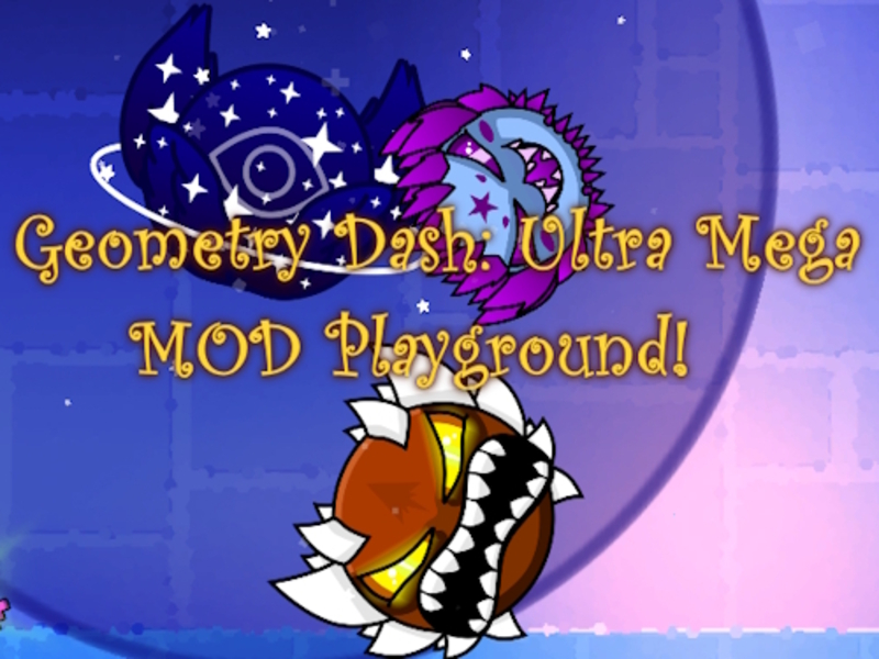 Игра Геометрия Дэш: Ультра Мега МОД Игровая площадка! онлайн